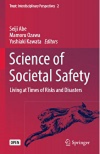 Science of societal safety living at times of risks and disasters