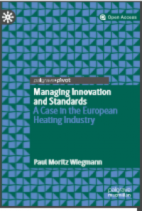 Managing innovation and standards