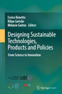 Designing sustainable technologies, products and policies from science to innovation
