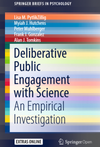 Deliberative public engagement with science an empirical investigation