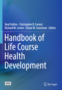 Handbook of life course health development