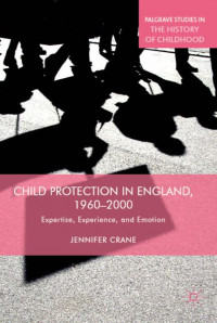 Child protection in england, 1960-2000