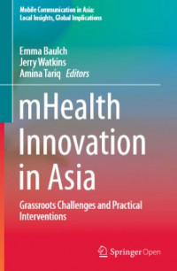 mHealth innovation in asia grassroots challenges and practical interventions