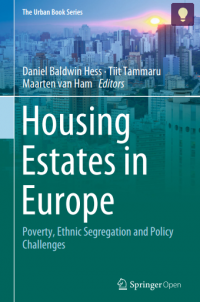 Housing estates in europe poverty, ethnic segregation and policy challenges