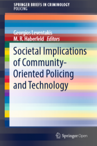 Socieal implications of community-oriented policing and technology