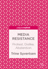 Media resistance protest dislike abstention