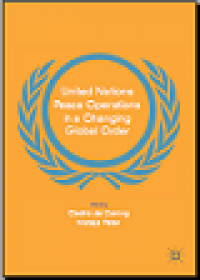 United nations peace operations in a changing global order