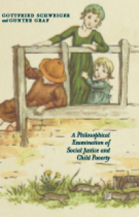 A philosophical examination of social justice and child poverty