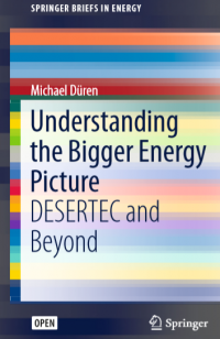 Understanding the bigger energy picture desertec and beyond