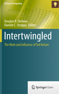 Intertwingled the work and influence of ted nelson