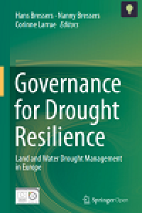 Governance for drought resilience land and water drought management in europe