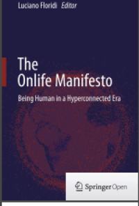 The onlife manifesto
