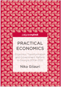 Pratical economics economic transformation and goverment reform in georgia 2004-2012