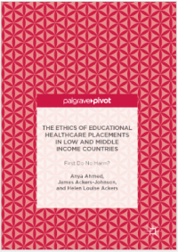 The ethics of educational healthcare placements in low and middle income countries