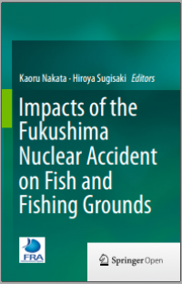 Impacts of the fukushima nuclear accident on fish and fishing grounds