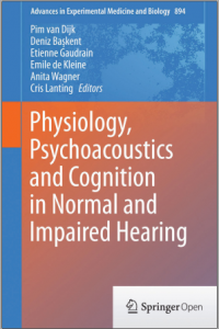 Physiology, psychoaoustics and cognition in normal and impaired hearing