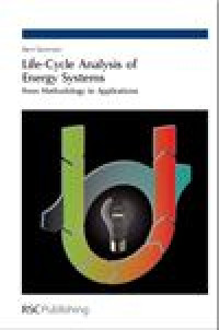 Life-cycle analysis of energy systems from methodology to applications