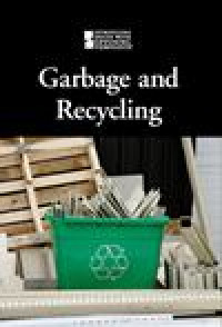 Garbage and recycling