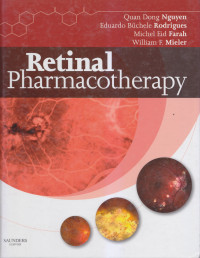 Retinal pharmacotherapy