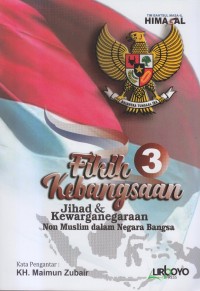 Image of Fikih kebangsaan 3 jihad dan kewarganegaraan non muslim dalam negara bangsa