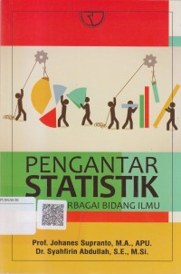 Pengantar statistika untuk berbagai bidang ilmu