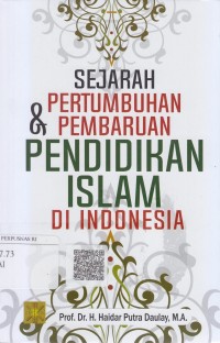 Image of Sejarah pertumbuhan dan pembaruan pendidikan islam di Indonesia