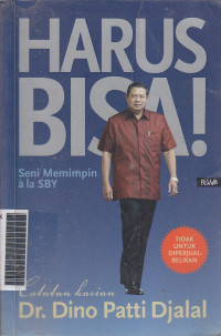 Image of Harus bisa!: seni memimpin a'la SBY