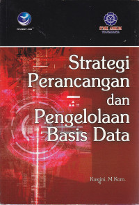 Strategi perancangan dan pengolahan basis data