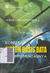 Konsep sistem basis data dan implementasinya