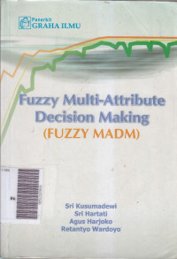 Fuzzy multi-attribute decision making