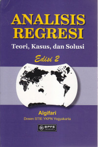 Analisis regresi : teori, kasus, dan solusi Ed.II
