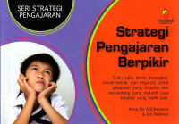 Strategi pengajaran berpikir : seri strategi pengajaran