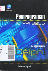 Image of Pemrograman ic ppi 8255 menggunakan delphi