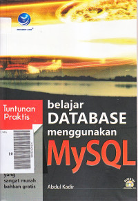 Tuntunan praktis belajar database menggunakan mysql