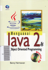 Menguasai java 2 dan object oriented programming
