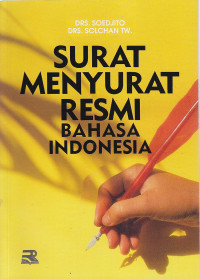 Surat menyurat resmi bahasa indonesia