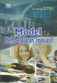 Model pembelajaran inovatif