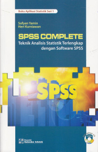 SPSS Complete : teknik analisis statistik terlengkap dengan software spss