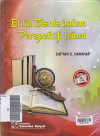 Etika bisnis dalam perspektif islam