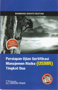 Perpsiapan ujian sertifikasi manajemen risiko (USNR) tingkat dua