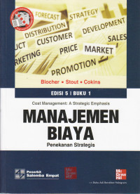 Manajemen biaya : penekanan strategis edisi 5 buku 1