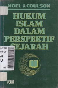 Hukum islam dalam perspektif sejarah