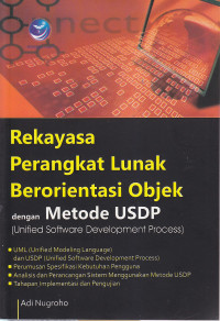 Rekayasa perangkat lunak berorientasi objek dengan metode USDP (unified software development process)