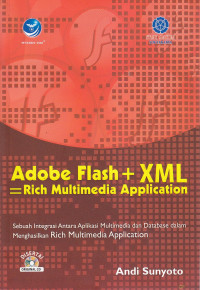 Adobe flash + xml = rich multimedia apllication