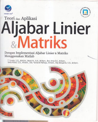 Teori dan aplikasi aljabar linier dan matriks