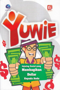 Yuwie: jejaring sosial yang membagikan dollar kepada anda