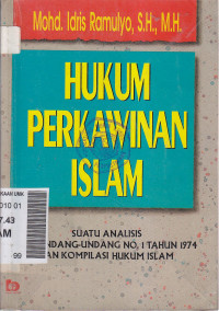 Hukum perkawinan Islam: suatu analisis dari undang-undang nomor 1 tahun  1974 dan kompilasi hukum islam