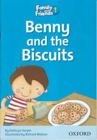 Benny and the biscuits (family and friends 1)