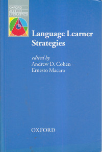 Language learner strategies: thirty years of research and practice