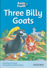 Three billy goats (family and friends 1)